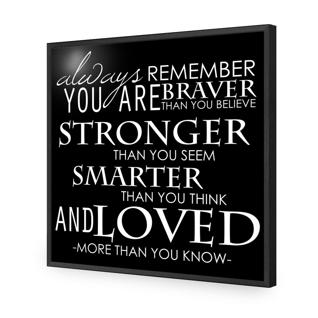 Always Remember, B&W (Square) Acrylic Print Art