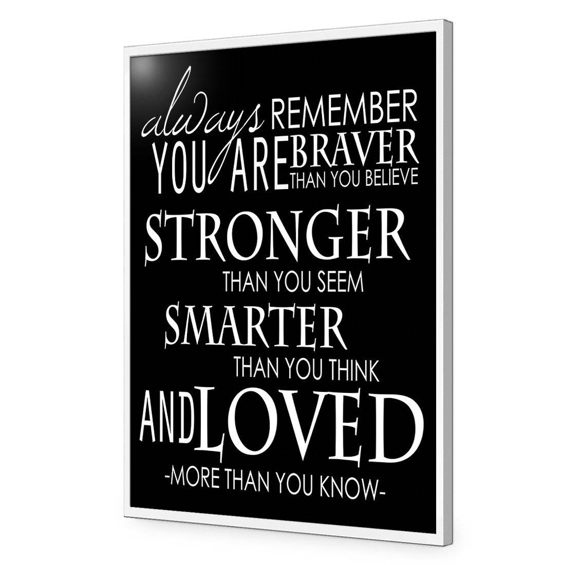 Always Remember, B&W Acrylic Print Art